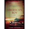 thumbnail image 1 of American Boy, Larry Watson Paperback, 1 of 1