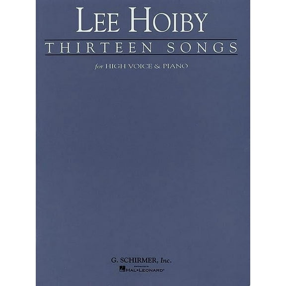 Thirteen Songs: Voice and Piano, (Paperback)