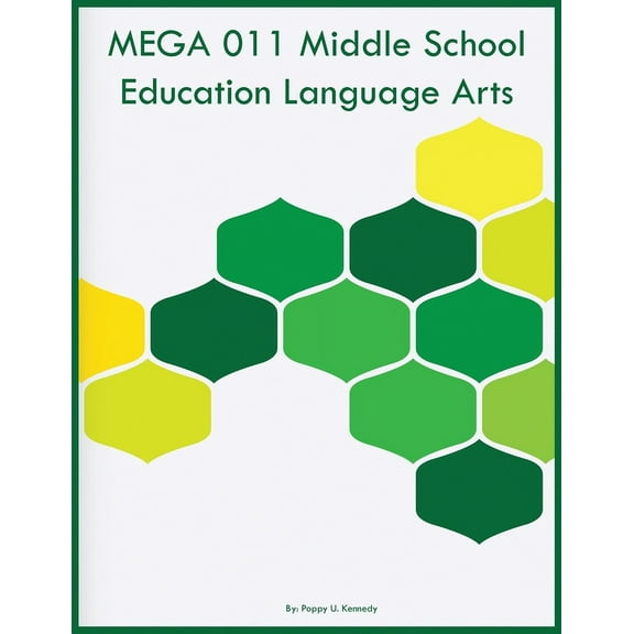 MEGA 011 Middle School Education Language Arts, (Paperback)