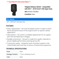 thumbnail image 2 of Tailgate Release Switch - Compatible with 2017 - 2018 Ford F-250 Super Duty, 2 of 2