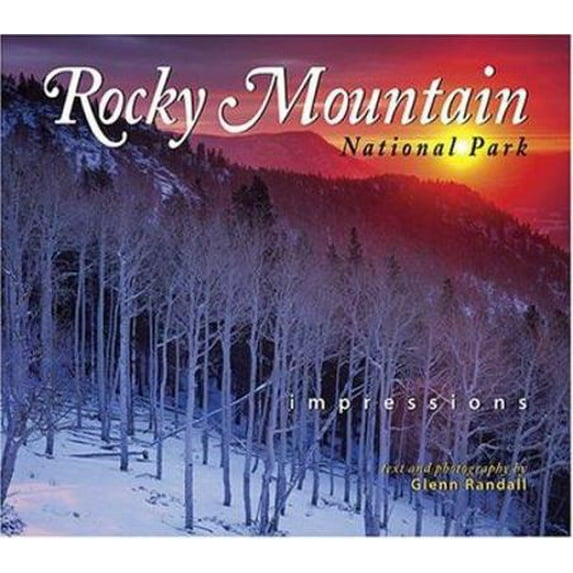 Pre-Owned Rocky Mountain National Park Impressions (Paperback) 1560372850 9781560372851