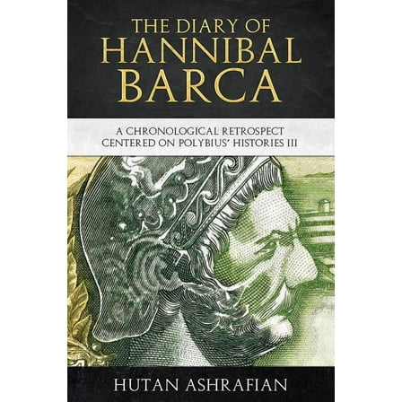 Meta-Chronology: The Diary of Hannibal Barca (Paperback)
