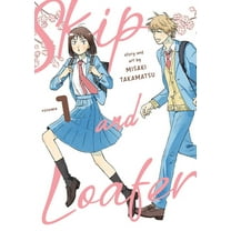 Skip and Loafer: Skip and Loafer Vol. 1 (Series #1) (Paperback)
