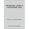 METAPHYSICS: CLASSIC & CONTEMPORARY RDGS [Hardcover - Used]