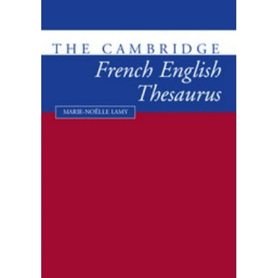 Pre-Owned The Cambridge French-English Thesaurus (Paperback) 9780521425810