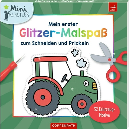 Maike Taddicken Mein erster Glitzer-Malspa&szlig; zum Schneiden und Prickeln: 32 Fahrzeug (Hardcover)