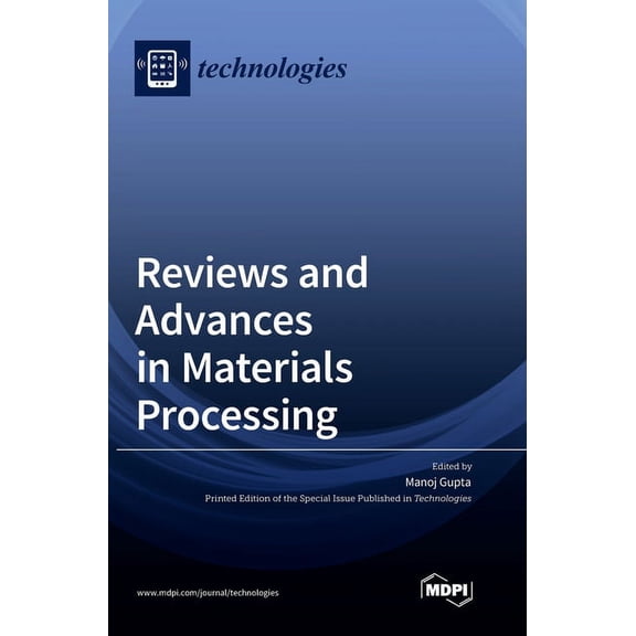 Reviews and Advances in Materials Processing, (Hardcover)