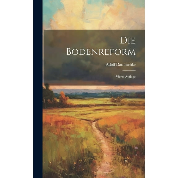 Die Bodenreform (Hardcover)