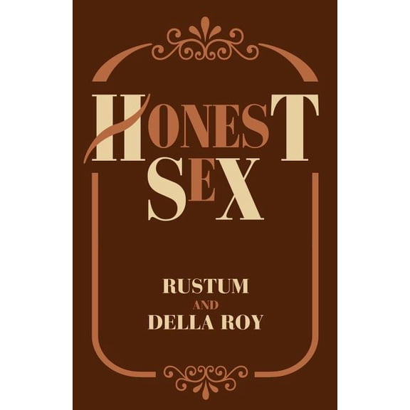 Honest Sex, (Paperback)