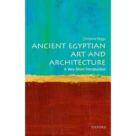 Ancient Egyptian Art and Architecture: A Very Short (Best Ancient Architecture In The World)