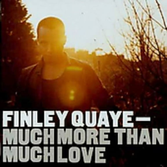 Finley Quaye - Much More Than Much Love - CD