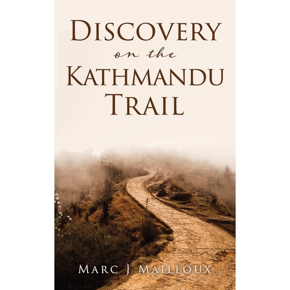 Discovery on the Kathmandu Trail, (Paperback)