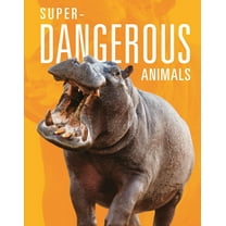 Super-Dangerous Animals, (Paperback)