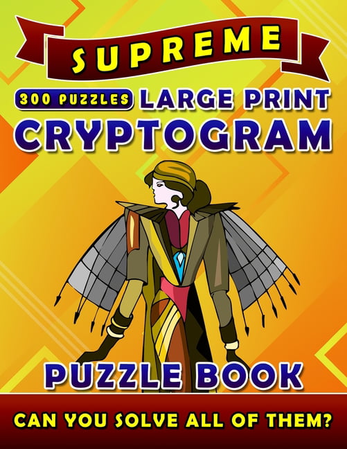 Supreme Large Print Cryptogram Puzzle Books (300 Puzzles