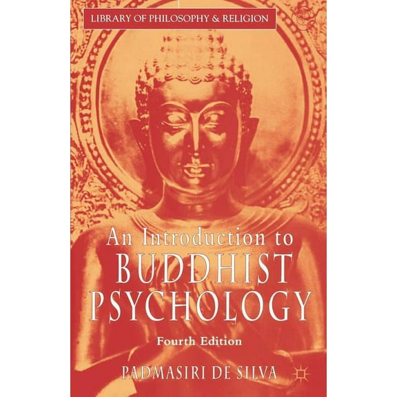 Library of Philosophy and Religion An Introduction to Buddhist Psychology, (Paperback)