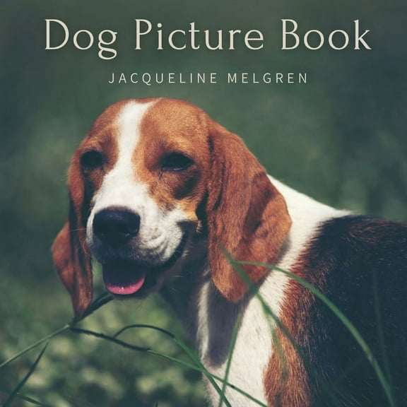 Dog Picture Book: For Elderly with Dementia. Alzheimer's activities for Women and Men., (Paperback)