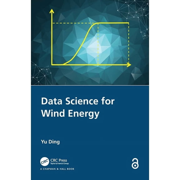 Data Science for Wind Energy, (Paperback)