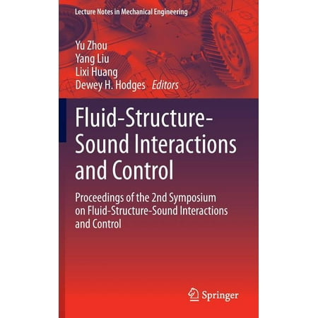 ISBN 9783642403705 product image for Lecture Notes in Mechanical Engineering: Fluid-Structure-Sound Interactions and  | upcitemdb.com