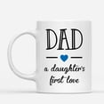 thumbnail image 2 of Custom Mugs Dad a Daughter's First Love Daddy's Girls Hero Dads Gifts from Daughter Santa Christmas Presents Ceramic Coffee 11oz 15oz Mug, 2 of 7