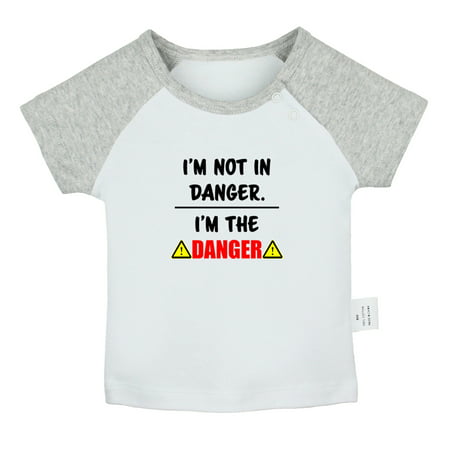 

I m Not In Danger I m The Danger Funny T shirt For Baby Newborn Babies T-shirts Infant Tops 0-24M Kids Graphic Tees Clothing (Short Gray Raglan T-shirt 0-6 Months)