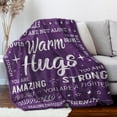 thumbnail image 4 of Get Well Soon Gifts for Women, Warm Hug Blanket with Inspirational Words, Thinking of You Gifts, Cancer Care Gifts for Women, Comfort Soft Healing Blanket 60"x50", Purple, 4 of 5