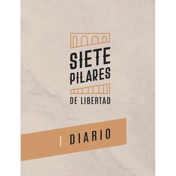 Siete Pilares De Libertad Dairio, (Paperback)