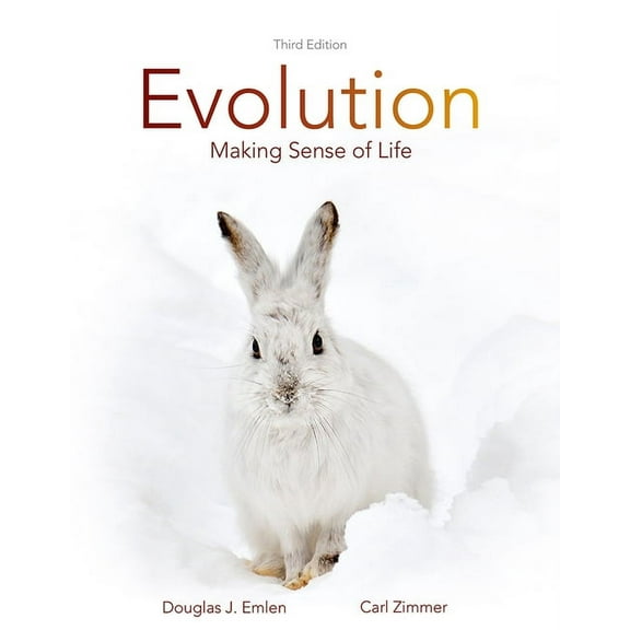 Evolution: Making Sense of Life, (Paperback)