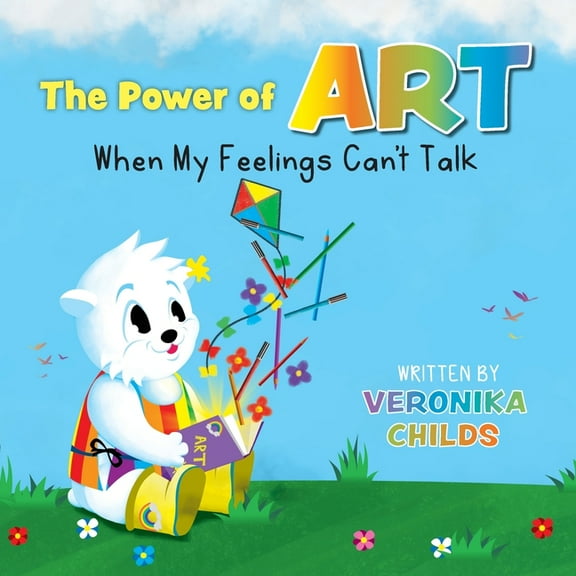 The Power of Art - When My Feelings Can't Talk, (Paperback)