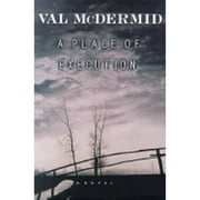 A Place of Execution (Hardcover) by Val McDermid