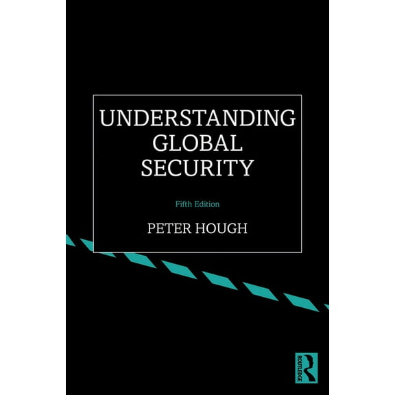 Understanding Global Security (Paperback)