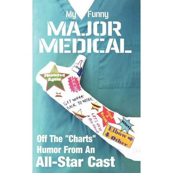 My Funny Major Medical (Paperback)