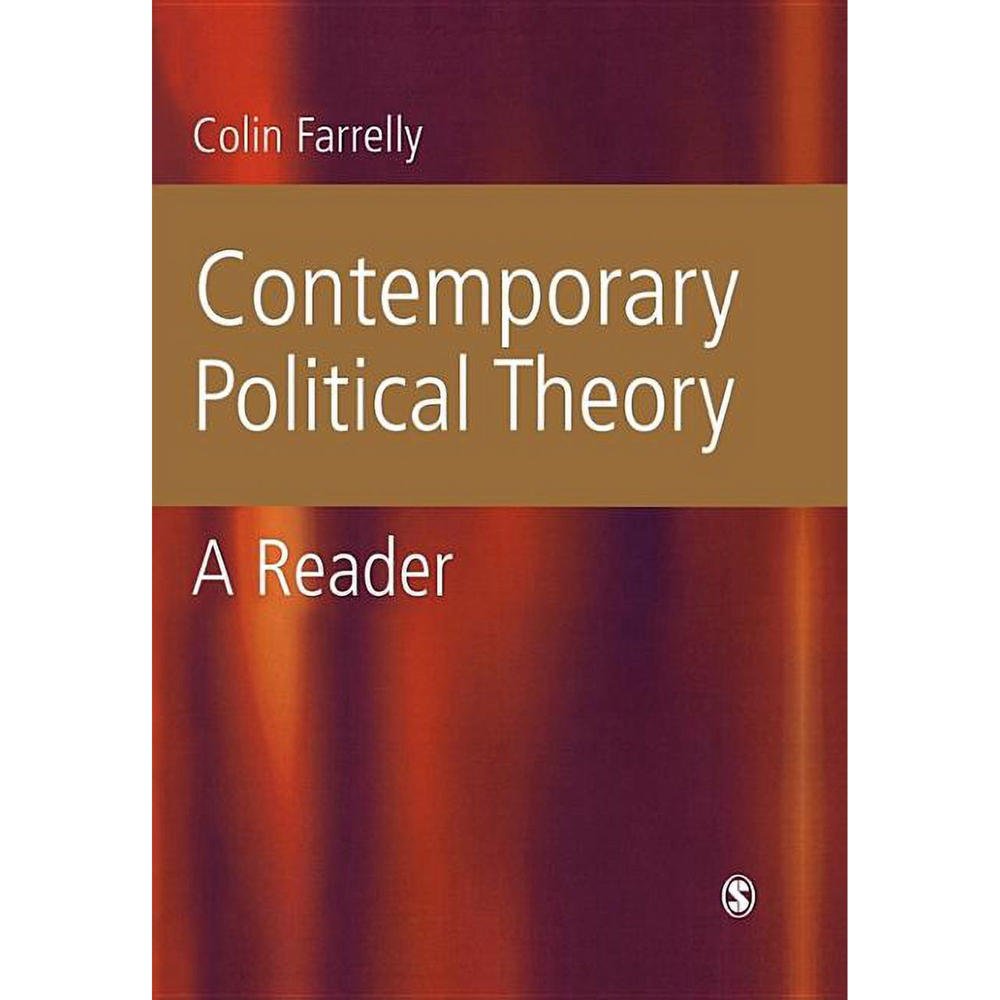Contemporary Political Theory: A Reader (Paperback)