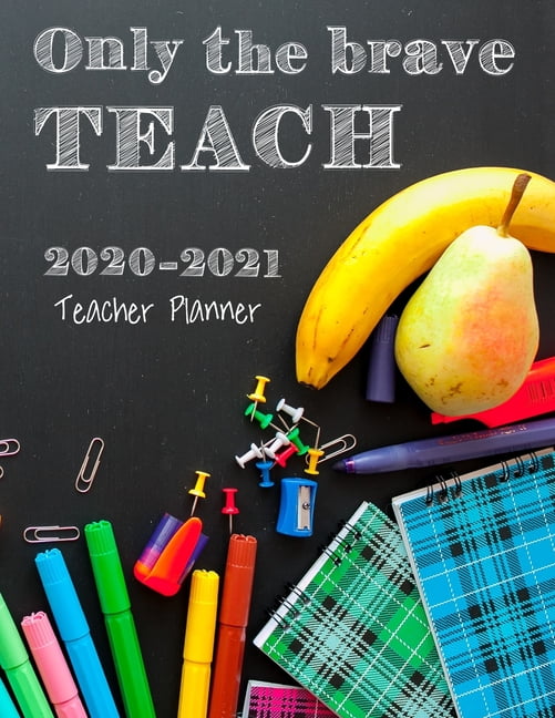 Teacher Planner 2020-2021: Lesson Planner for Academic ...