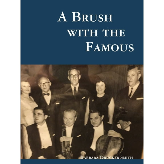 A Brush with the Famous, (Paperback)