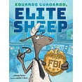 thumbnail image 1 of Pre-Owned Eduardo Guadardo, Elite Sheep (Hardcover) 1503902900 9781503902909, 1 of 1