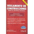 thumbnail image 1 of Libro Reglamento De Construcciones Para El Distrito Federal Y Normas Tecnicas Complementarias Tapa Blanda, Autor Luis Arnal Simon, Editorial Editorial Trillas, 1 of 1