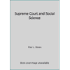 Supreme Court and Social Science [Hardcover - Used]