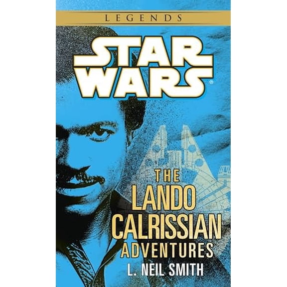 Pre-Owned The Lando Calrissian Adventures: Star Wars Legends (Mass Market Paperback) 0345391101 9780345391100