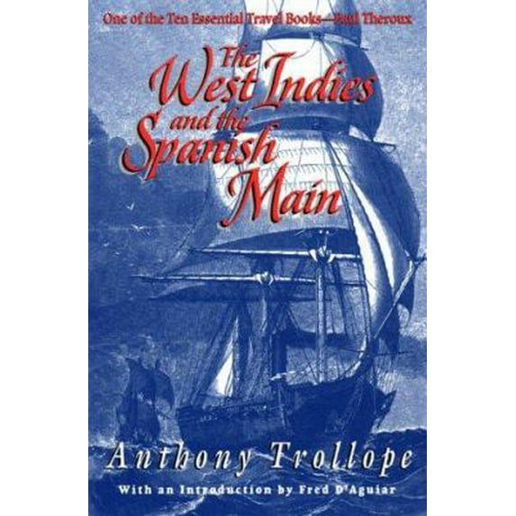 Pre-Owned The West Indies and the Spanish Main (Paperback) 0786706384 9780786706389