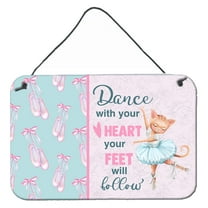 Dance with your heart and your feet will follow Wall or Door Hanging Prints