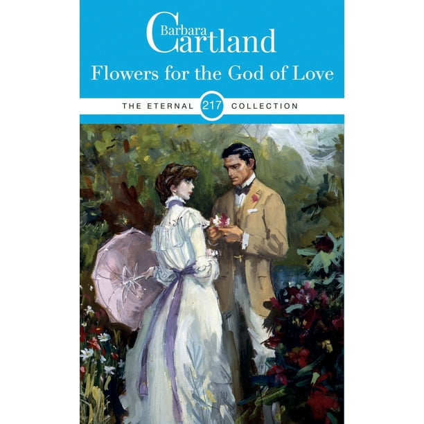 Eternal Collection Flowers For The God Of Love 217 Paperback Walmart Com Walmart Com