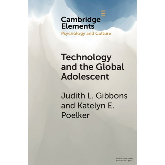 Elements in Psychology and Culture Technology and the Global Adolescent, (Paperback)