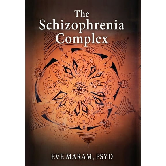 The Schizophrenia Complex (Hardcover)