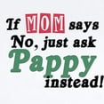 thumbnail image 2 of CafePress - Just Ask Pappy! Funny Infant Bodysuit - Baby Light Bodysuit, Size Newborn - 24 Months, 2 of 4