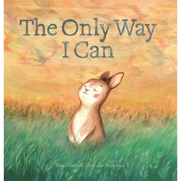 The Only Way I Can, (Hardcover)