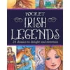 Pocket Irish Legends [Hardcover - Used]