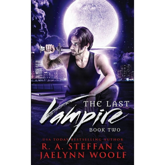 The Last Vampire: Book Two