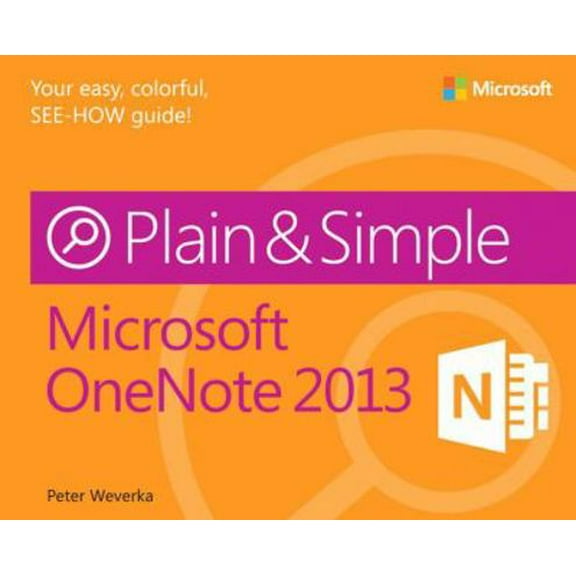 Pre-Owned Microsoft OneNote 2013 Plain & Simple (Paperback) 0735669341 9780735669345