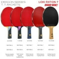 thumbnail image 3 of DRAGON Series Table Tennis Racket Professional Offensive Ping Pong Racket Paddle Bat 5 Wood 2 Carbon 6/7/8/9/10 Stars D-9 Star cs, 3 of 6