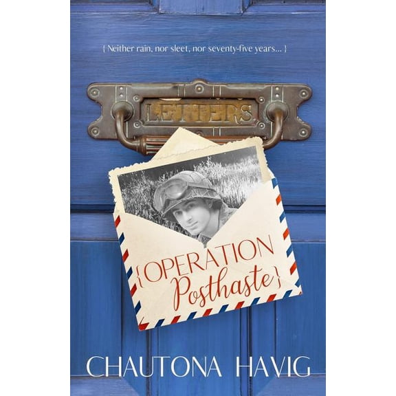Operation Posthaste (Paperback) by Chautona Havig